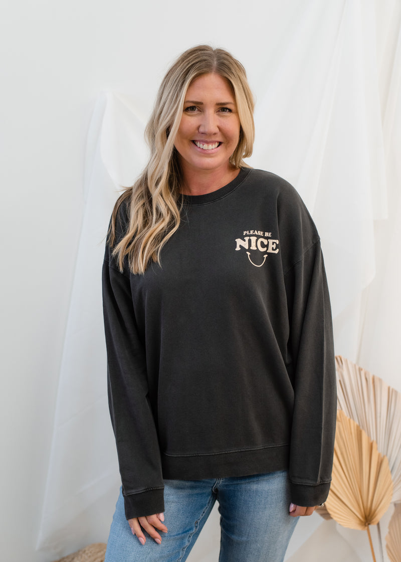 The Have A Nice Day Sweatshirt