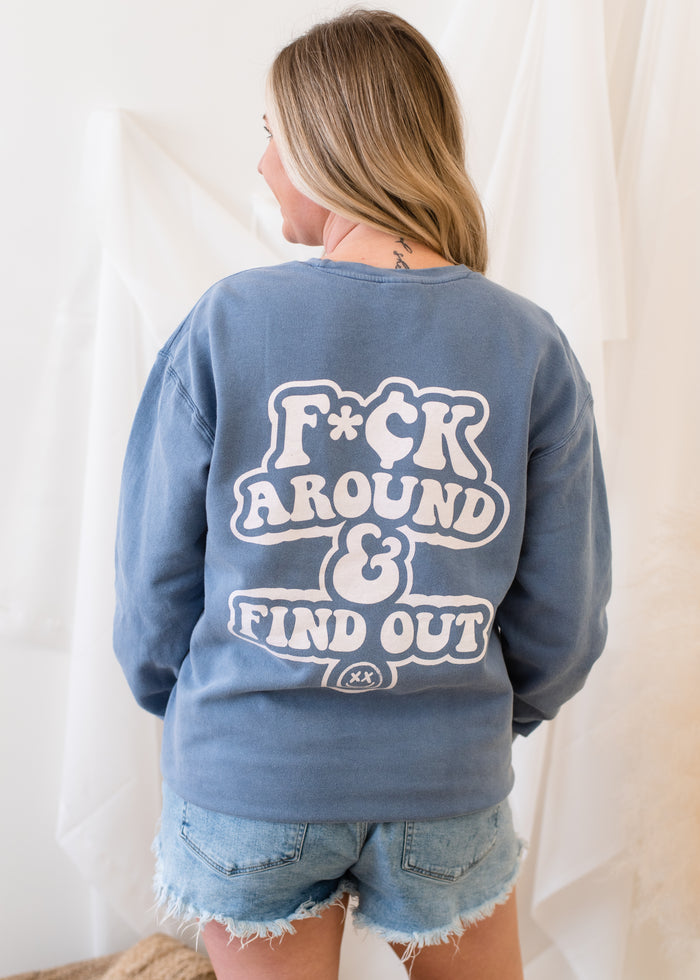 The FAFO Sweatshirt