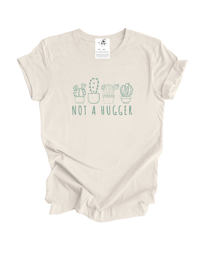 The Not a Hugger Tee